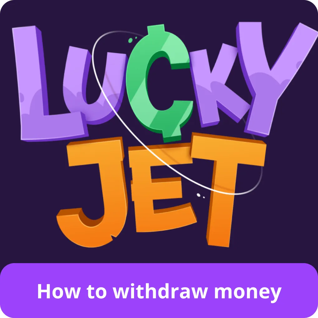 lucky jet withdrawal